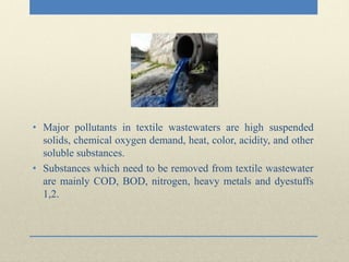 Textile dyeing industry: wastewater treatment and management | PPTX