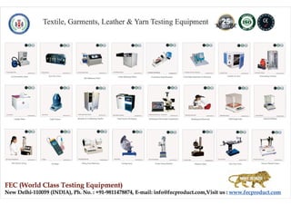 Textile, Garment, Leather & Yarn Testing Machines