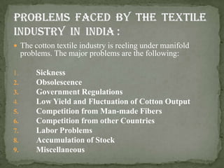 Textile Problems Textile industry in india (aliya siddiqua , mounika, divya) | PPTX