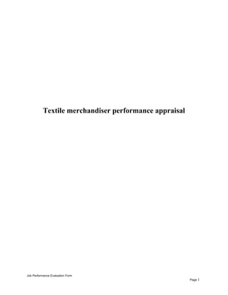 Textile merchandiser performance appraisal
Job Performance Evaluation Form
Page 1
 