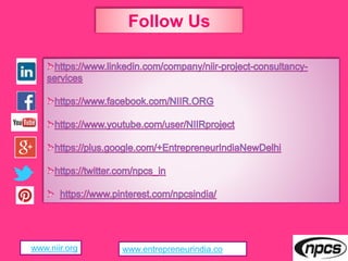 www.niir.org
Follow Us
www.entrepreneurindia.co
 