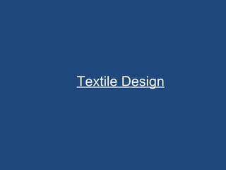 Textile Design 