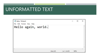 UNFORMATTED TEXT
 