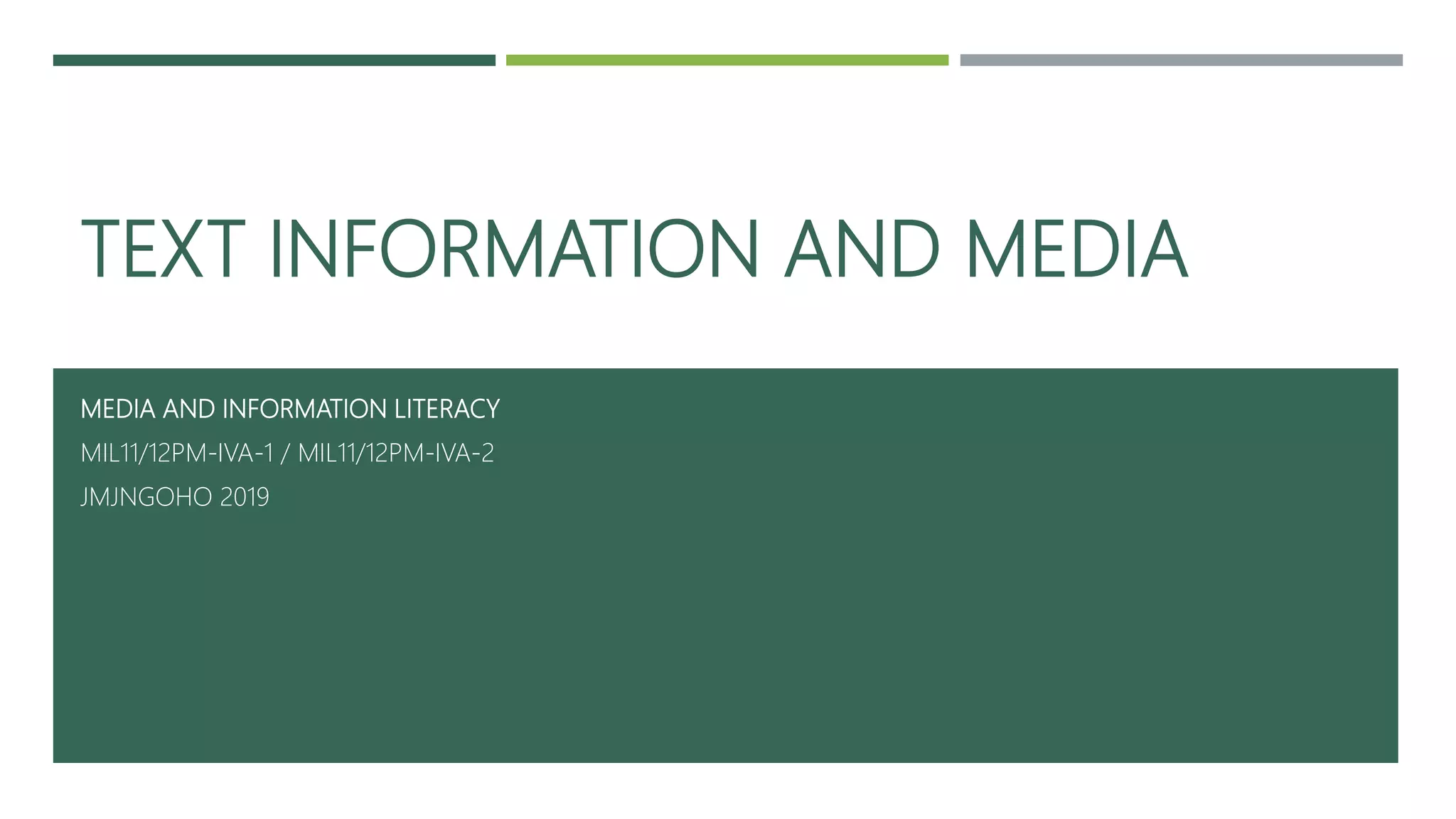 Text information and media ppt