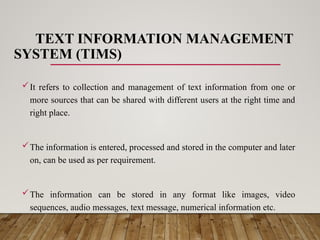 Text Information Module TEXT INFORMATION MANAGEMENT SYSTEM .pptx