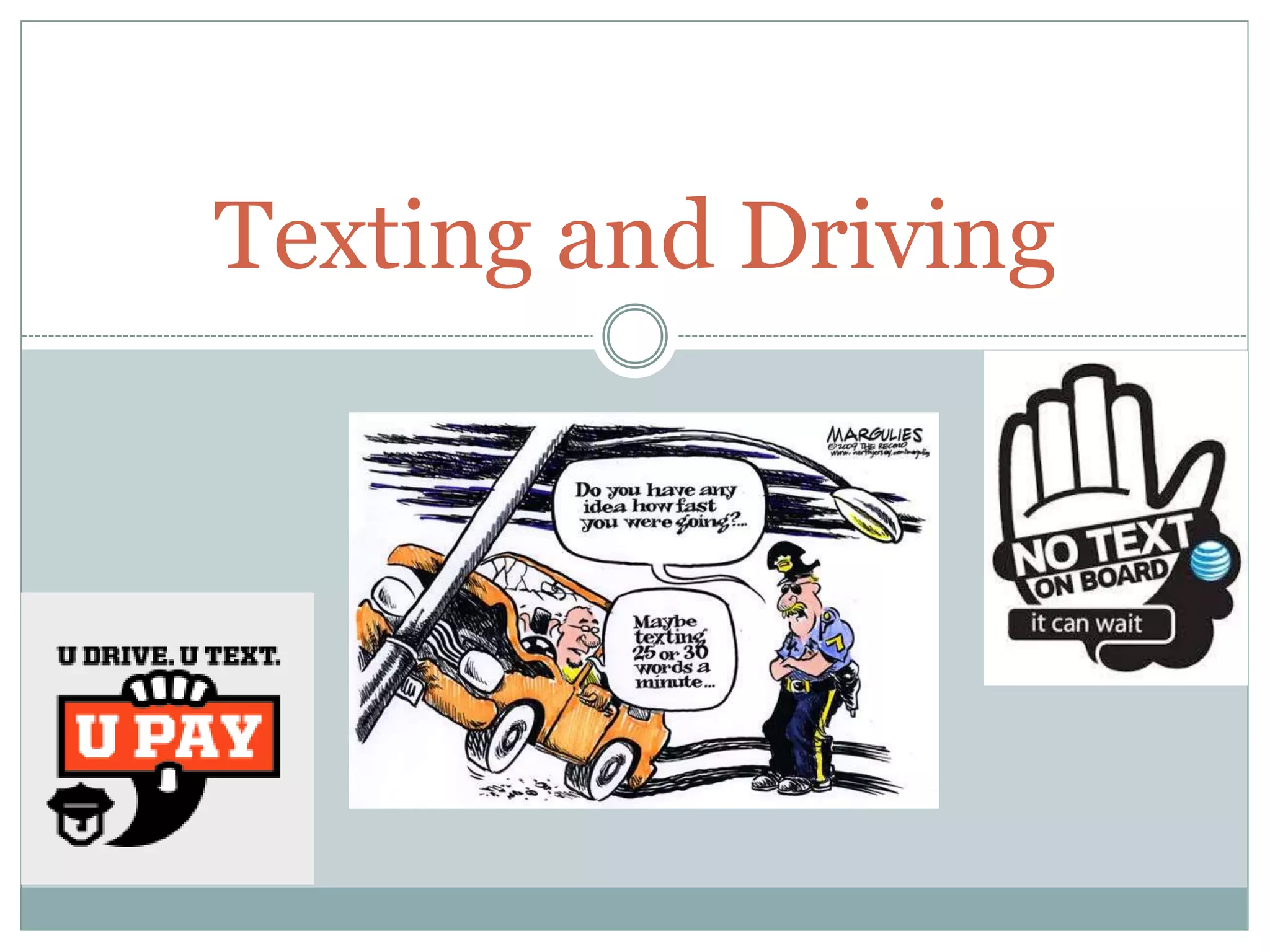 Texting and Driving PPT