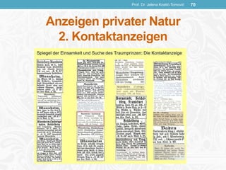 Prof. Dr. Jelena Kostić-Tomović 70
Anzeigen privater Natur
2. Kontaktanzeigen
 