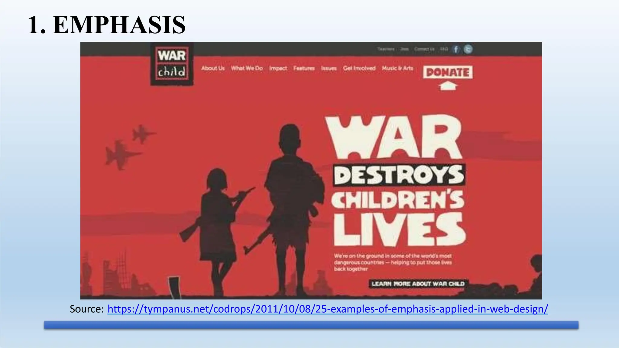 Source: https://tympanus.net/codrops/2011/10/08/25-examples-of-emphasis-applied-in-web-design/
1. EMPHASIS
 