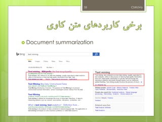  Document summarization
CS@UVa35
 