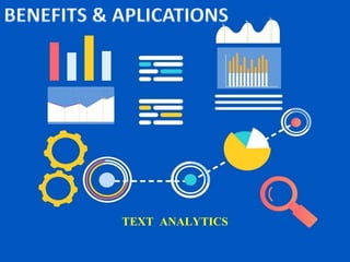 TEXT ANALYTICS
 