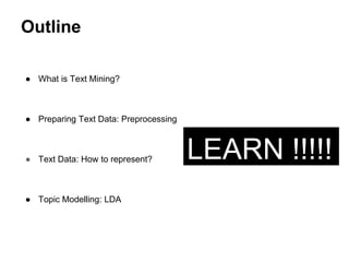 Introduction to Text Mining and Topic Modelling | PPTX