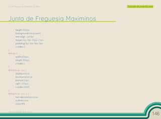 Curso Técnico de Desenho Gráfico   Execução de projectos reais




       height:306px;
       background:transparent;
       text-align: center;
       margin:2px 0px 50px 15px;
       padding:0px 0px 0px 0px;
       z-index:1;
}
#slides {
       width:606px;
       height:306px;
       z-index:1;
}
#slideshow .nav {
       display:block;
       position:relative;
       bottom:55px;
       right:-250px;
       z-index:3000;
}
#slideshow .nav a {
       text-decoration:none;
       outline:none;
       color:#fff;


Cesário Rafael Baía Alves
                                                             146
 