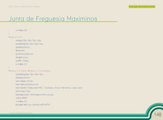 Curso Técnico de Desenho Gráfico                                           Execução de projectos reais




       z-index:10;
}
#menus-1 li {
      margin:0px 0px 0px 0px;
      padding:0px 0px 0px 0px;
      display:block;
      float:left;
      position:relative;
      height:auto;
      width:154px;
      z-index:10;
}
#menus-1 li a:link, #menus-1 li a:visited {
      padding:8px 0px 0px 0px;
      display:block;
      text-align:center;
      text-decoration:none;
      font-family:”Trebuchet MS”, Verdana, Arial, Helvetica, sans-serif;
      font-size:13px;
      background: url(imagens/menu.png);
      color:#ffffff;
      z-index:10;
      border-left:1px dotted #00AFF0;


Cesário Rafael Baía Alves
                                                                                                     148
 