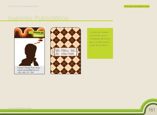 Curso Técnico de Desenho Gráfico                                                                Execução de projectos reais


CARTAOFRENTE.pdf 06-06-2009 03:25:18         CARTAOTRAS.pdf 19-05-2009 0:09:50




                                                                                 Cartão-de-cliente
                                                                                 produzido com a
                                                                                 finalidade de entre-
                                                                                 gar a cada respon-
                                                                                 sável do projecto.




                                        C



                                        M



                                        Y



                                       CM



                                       MY



                                       CY



        Cesário Rafael Baía Alves
                                                                                                                                  161
                                       CMY



                                        K
 