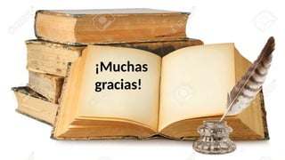 ¡Muchas
gracias!
 