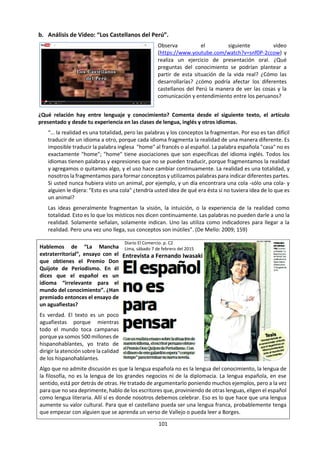 101
PARA EL DIALOGO:
1. ¿Qué se entiende por inteligencia, lógica y emoción?
2. ¿Cuándo utilizamos (o debemos utilizar) los seres humanos la emoción para conocer mejor? ¿cuándo es
mejor dejar de lado (si esto es posible) las emociones para conocer mejor? ¿qué aporta la emoción al
conocimiento humano?
3. ¿Se puede (se debe) conocer sin emoción?
4. ¿Qué es la inteligencia emocional? ¿qué rol juego en nuestras relaciones con los demás y en el proceso
de aprendizaje?
5. Ante un dilema ético, ¿nos debemos conducir por la razón o por la emoción? ¿por qué? ¿y ante una
obra de arte?
6. Revisa en Internet los siguientes programas de Redes para la ciencia de E. Punset:
https://www.youtube.com/watch?v=HfmsSll5Zd0 https://www.youtube.com/watch?v=6RjEkdep5v0
https://www.youtube.com/watch?v=q-KkdMrAz-8
7. Comenta desde tu experiencia personal:
CÓMO INFLUYEN MIS EMOCIONES EN EL ESTUDIO
Y EL APRENDIZ
Hay emociones que favorecerán nuestro
aprendizaje, y hay otras que lo perjudican o lo
obstaculizan. Depende también de su intensidad.
Hay cuatro niveles en los que nuestros estados
emocionales pueden afectar nuestro aprendizaje:
1. En una etapa inicial (predisposición, motivación,
interés)
2. En una etapa intermedia (perseverancia,
persistencia, regularidad del estudio)
3. En una etapa de obstáculos (manejo de las dificultades, de la frustración o de la adversidad)
4. En una etapa final (equilibrio emocional en el examen de nuestros conocimientos o en la aplicación
de los mismos).
 