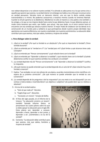 231
EL FENÓMENO RELIGIOSO
Te invito a ver y analizar los argumentos que utiliza un
niño, en el siguiente video, ante su profesor que niega la
existencia de Dios.
https://www.youtube.com/watch?v=37DbTJu7Oec
También puedes ver este otro, en el que un barbero no
cree en Dios. Analiza la respuesta del cliente.
https://www.youtube.com/watch?v=dod160_zO8Q
¿Qué preguntas del conocimiento se pueden plantear a
partir de estos videos y películas?
v.
 