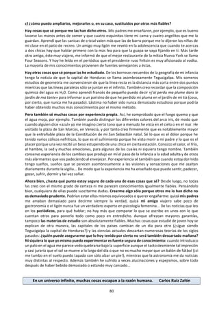 80
d. Para el diálogo y el análisis. 17
1. ¿Qué es la razón? ¿Qué relación hay entre razón, conocimiento y verdad? ¿Somos “animales
racionales”? ¿Qué es racional y qué no lo es? ¿Qué es razonable y qué no lo es? ¿Cuáles son las
fortalezas y debilidades de la razón como forma de conocimiento?
2. ¿Qué rol juega la razón en el conocimiento de las cosas, de las personas y de uno mismo? ¿Qué función
cumple la razón en la creación y el reconocimiento de patrones en la naturaleza y en la vida social?
3. ¿La razón es puramente objetiva y universal, o varía de una cultura a otra? ¿Es la lógica puramente
objetiva y universal?
4. La lógica formal es el estudio de la forma en la argumentación, independientemente de su contenido.
¿Es realmente posible estudiar la lógica de una cuestión independientemente de su contenido? ¿Cuán
beneficioso es hacerlo? ¿La respuesta a estas preguntas depende del tema en cuestión? ¿Depende del
área de conocimiento a la que pertenece el tema?
5. ¿Cuál es la relación entre la razón como forma de conocimiento y la lógica en sus diferentes formas
(inductiva, deductiva, intuitiva, natural)? ¿Es posible y deseable “traducir” los razonamientos
cotidianos a estructuras de lógica formal? ¿Qué podría perderse en la traducción? ¿Cómo se diferencia
el uso común de la expresión “es lógico” (queriendo decir “tiene sentido para mí”) de su significado
técnico “tiene una forma de argumento válido”? ¿Qué constituye un buen argumento? ¿Cuál es el
valor de aprender a distinguir entre argumentos válidos e inválidos?
6. Si las afirmaciones de conocimiento no pueden ser defendidas racionalmente, ¿debe renunciarse a
ellas? ¿La respuesta a esta pregunta depende del área de conocimiento de la afirmación?
7. ¿Qué posibilidades de conocimiento crea la razón? ¿Cuáles son las ventajas de poder razonar sobre
algo en lugar de, por ejemplo, sentir algo, soñar con algo, desear que algo sea tal como uno quiere?
¿Todo el conocimiento requiere algún tipo de base racional?
8. ¿Cómo se relaciona la razón con las demás formas de conocer? ¿Por qué podrían pensar algunos que
la razón es superior? ¿Qué consecuencias tiene la adopción de esta postura para la búsqueda de
conocimiento y los métodos que se consideran adecuados en esta búsqueda? ¿En qué áreas del
conocimiento el rol de la razón es más (menos) importante?
9. ¿Cómo pueden afectar las creencias a nuestra capacidad de razonar bien y de reconocer argumentos
válidos? ¿Pueden afectar a la capacidad de una persona de distinguir entre una falacia, un buen
argumento y una racionalización? ¿Cuál es la diferencia entre un argumento racional y una
racionalización? ¿Afecta la función de la razón al grado de certeza o el estatus social de las distintas
áreas de conocimiento? ¿Cuáles son las implicaciones de la respuesta a esta pregunta cuando surgen
disputas entre especialistas y entre culturas?
10. ¿En qué medida está de acuerdo con la siguiente opinión de André Gide? “La falta de lógica irrita. El
exceso de lógica aburre. La vida escapa a la lógica, y todo lo que es construido por la lógica sola es
artificial y limitado. Por lo tanto, es una expresión que debe ignorar el poeta, y que sólo existe en la
mente.”
11. ¿Cómo pueden la razón ayudarnos a distinguir entre algo que es verdad y algo que se cree que es
verdad?
Completa el siguiente cuadro:
Forma de
conocer
Fortalezas
(Virtudes, ventajas, alcances, …)
Debilidades
(Problemas, desventajas, obstáculos,
limitaciones, …)
Razón
17
Adaptado de las preguntas sobre esta forma de conocer de la guía de TdC: primeros exámenes 2008.
 