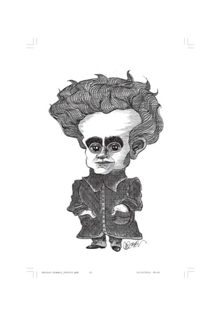 ANTONIO GRAMSCI




       10


Antonio Gramsci_fev2010.pmd   10   21/10/2010, 08:56
 