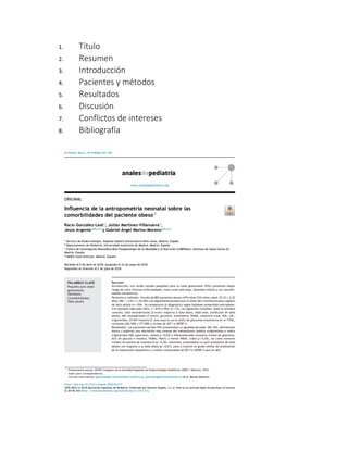 1. Título
2. Resumen
3. Introducción
4. Pacientes y métodos
5. Resultados
6. Discusión
7. Conflictos de intereses
8. Bibliografía
 