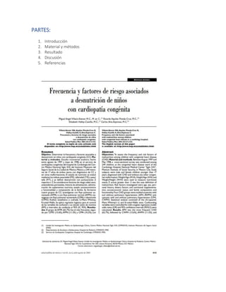 PARTES:
1. Introducción
2. Material y métodos
3. Resultado
4. Discusión
5. Referencias
 