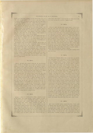 ~'~""t-.,,~ ~__~ _ 
-.:.Jl~ .-~,J'J'v 
E XP LORAçÃO DO RTO DE S. F RA CI SCO. 
no fim da legua o Sitio do Estreito e pouco para dentro da Catingas nota-se o mar· 
1'0 do Serrote e do Sr/cco Torto, que t rio e compõem de gnei . 
272 , . a LEGUA 
A direccáo do melhor canal segue entre a mal'gem esquerda e a ilha do Estreito, 
entre muitas peLlras; deix.a a ilha. da 1rea, e atl'á de ta a gI'ande ilha das Mortes, 
a da Boa Vi la e do So ú, toda á direita, e mal adiante a e'te lado a iI/lOta da 
AnJlin/w e a ilha do Inhan!twn, e atrá de ta a ilha do Riacho Secco . .bJixo da povoa­ção 
dos Grús, fica nm errande numero ele ilha pegllena á e querda do canal, ep3­ra- 
seo braço do Rio, qJe pasajuoto j fazenda do Inltan/twn e a ilha da nfis'ão le· 
lha. . veloci lade das aguas do Rio, fl'Onteiro ao Gró , importa em 7,25 palmo em 
um segundo, a qual diminue até 2,08 pl'oximo a i.lhu do In/wnlwm, onde o canal tem a. 
maior profundidade em toda a extensão lo Rio upcrior a e ta cachoeira , importando 
168 palmos fronteiro á Capella exi tente sobre a dita ilha. Sobl'e a mwgem dil'eita 
do Rio e tá o Silio da Bar/'{{ e mais abaix.o a Ser/'{{ do Inhanhwlt, e adiante desta 
entra o Riacho Secco, junto á povoaçLlo de igual nome. Sobre a margem esquerda 
está a lJovoaçáo dos Grús, e o Serrote tambem den mina 10 ele Iohanhum; outro Serrote 
de igual nome existe sobre d ilha do IlJhanhul11, proximo á CapeJla, que dizem foi 
edificada pelos je uitas. A ilha ela Mis ão Velha tambem está povoaela e cultivada, e 
fronteiro a eHa, em terra firme, está a fazenda do Inhanhum. 
O Rio defronte da m. ncionada Capella está em t 278 palmos 2 poHegatbs elevado 
sobre o ni'el uo mar 
273a LEGUA 
rnendioca, que é pão da temI, de legLlmes, e de toeb a arte de c I'eaes, que e co ­tumão 
plantaI' na regiões aperiore elo llio, na criacão de gado gros,o e miudo. O 
seu commercio con i le: ° de exportação em gado gro so, couros, óla e algum algodão' 
o de importaçáo, em fazendas de toda a orl, e molha/los. E te commcrcio, em razão 
da granJe cli lancia, ·180 legua , em que fica a capital da provincia de Pel'llambuco, o 
Recife, é feito em ua maior parte com o Ic' no Ceará, e o resto com a Bahia, 
Na villa da Boa Vi ta em particular ob erva- e bastante pobreza, d sanimo e pouca 
dedicação ao tr:Ü)'llho, e f.llta de mantimento, ainda que na na vizinhança existem uoas 
e grandes fazenda, como Rio acima, a de Goyaz do capitão 1Ie ia. e Rio abaix.o a 
de Curipo do Coronel Canralho e outra emelhante, todavia IJ:l ão os habitante 
de ta villa á vezes a oITrer fome, não lhes chegando de prompto llpprimento de 
m:1ntimento da parte superior do Rio e do seus tributaria 
TO começo da legna fica pouco distante, ao Norte, obre o margem do Rio nm ser­rote 
de peLlra branca, e immediato atrás da villa e tão os morros da Boa Vi La ou 
uos dous hmãos, e entre aqnelle sere t'3 e e::>tes mOI'I'OS, apre enla o torreno uma 
baixada que, para o norte. se extende até perdeI' (le vista, e por ella de ce para o 
Rio de S. Fraoci co o ,'iacho ua Ban'a .G1'ande da Boa Vista. 
Pam desobstruir o canal á nece saria largura e profundiuade, afim de obtrr- e em 
toda a estações do anno uma segura e de embaraçada navegação, será pr ci o 
gastar- e~ até ao porto da viHa da Boa Vi t:l, a quantia de 2:4.00nOOO 
Até a esta viUa chegão a barcas, daqui para baixo at6 a Vargem Redonda, sómente 
ajoujas e canôas, e e tes me mos com muita difficuldnde, exposto a eminente peeigo, 
de cem, e não a barcas em consequencia que daqui a trc quarto de legua, começa 
a extensa cordilheira de cachoeiras, e voHa curtas e agudas, no canal (lo Rio, que 
se presta ii navegação, e é sempl'e mui temerario ele pas ar por ella sem confiar a 
e:nIJarcação a um piloto pratico dos lugares. Assim eu fui obrigado a ueixar a minha 
barca no porto da villa da Boa Vista, mudar o trem desta para as canôas, e descer 
nellas até a Vargem ReLlondn. 
Do pontal ela ilha do Inhanhum, divide-se o Rio em mnito braço::>, que sel'penteiclo 
entre o grande numero de ilhas, que apresenta o eu leito na extensão de ta legua; 
de ta ão as principaes : a ilha do Taquaril, da Cabras, (10 Cwuí, do Serrote, da Cromatá. 
dos Angicos, da Isabellinha, da Casa, do Ma ny ue , do Barreiro, do Jalobá, da Pctnella, 
dns Marrecas, e muita outr?o pequenas ilhas sl~m nome conhecido. O melhor ca­nal, 
que os ajoujas e canôas seguem, é aquelle denominallo das Cabra. que tomll a 
sua rlirecção entre as Uhas das Ca1Jf'{(s, que ficão á direita, e as do Taqttaril e do 
Cn'JI á, que fieão á esqnerda, pa ando entre uma infinidade de cachopos, pela cachoeira 
dos Angicos e da Cab/'{{s, com a velociebelp. de 8,25 palmo em um segundo ou 
3,528 por hora, e com 9,25 palmo em um segundo. ou 3,956 milh:ls por hora. 
D ixa a ilha elo Angico e do Barreiro á direita, a ela I abellinha, ela Casa, e Jatobá 
li esqnel'da, e uma peqaena ilhota á direita, e segue proximo á margem direita com 
a velocidade ele 3,27 palmos em um segundo, ou 1,",0 milha por hora. O segundo 
canal denominado da Esc{/.I'[/mnça é menos preferido; eJue atrá da ilha da n'Iissiío Velha ou 
entre e ta e a do Taqnaril, e entre a ilh.'t do Serrote e a da. Panella do Donrado, a im 
d nominado por cau a de tre c:1choeiras, que nesta parte se encontrão; segue depoi 
enco tado ao Serrote do Donrado, e dobrando o promontorio deste, pela "alta entre e te 
e a ilhet das nfarrecas, entre meio de pequen3s ilh:ls e caG110pos em diante, unindo- e 
no fim da legua ao canal das Cabnls. Pela margem direita elo Rio entra o pequeno 
j'iacho dos Angicos e o do Sacco da Canôa; no Om da legua e sobre o barranco della 
e tá a povoacão dos 11ngicos e uma Casa de Orat rio de Santa Cruz. immediatamel1te 
nlTá~ obre uma collina, composta de micaschi to que jaz em uma cama la de grande 
po sanea entre o gnei s. Sobre a margem e querela e tá o Serrote da Panella do Dou­rado, 
que e compõe cio micaschisto que p r ua abundancia em quartzo modifica-se 
em Itacolumito; no alto do Serrote nota-se alguns veios de quartzo de duns polle­gadas 
até de dons palmos de largura com a dit'ecção Lle '1'15 a f25 gráos elo rl1mo 
de E. S. E. a O. N. O. e inclinação para E. N. E., entretanto qne as camaLla do 
itacolumito Lomão a direccão de 2200 
; junto ao quartzo destes veio achão- e mica. 
Segue o canal com placidez e proximo á margem direita adiante, devenLlo o piloto 
da embarcação empre tom'1r cuidado afim de de via-Ia das peura existente no ca­nal, 
que pa a entre a ilha do Serro linho e a margem direita, ficando no fim ela 
legua algumas ilhotas á esquerda. Sobre a margem e querela e tá a Fazenda Nova, e 
junto a e,ta entra o 1'iacho do Jacar~ para o Rio' nota- e mais a ]Jovoaçáo do Jacaré, do 
Mattinlto e do Matto, e do Areal (ou Alial); sobre a margem dil'Cita está o Sitio do 
Sacco das Canôa , do Mafliuho e do Fagundes; ne ta paragem exi te o penedo ou ilha 
270a LEGUA 
A linha do canal Jl!.elhor segue enco tada a pequena ilha (por outros ilha Grande) 
·e com a volocidade de 6,3D palmos em um egunr10 pela correnteza do Cmipo 
deixando-se a ilha da Roça à direita, e desce-se entre uma infinidade de cachopo e 
com a velocidade ue 8,75 palmo em um egundo a cachoeira do Fuzil, depoi om 
semelhante velociuacle pela cachoeira da 1ellw Tiei/'{[' á direita fi a a exten a ilha da 
iHissão exi tindo sobre o come~o delia uma igreja já mui arruinada, f]U foi edificada 
pelo jesuitas. e pl'oximo á mJrgem de ta ilha as' elo Fnzil é da Velha Vieira. 
SolJl'e a margem esqLlenla está a {ct::,encla do Cartpôz. O braço elo Rio, que e epara 
pnra a direita da ilha Pequen:l. está muito empredeallo e razo, particularm nle na 
sua parte infel'ior, até fronteil'o ao fim ua 270a legua. Elle tem a eu lado clil'eito o 
barranco da margem meridional do Rio, e á esquerla a ilha Pequena' ne te lugal', 
no seu leito, a ilhota Grande e mai' un:l ilhotas menores, o ilha da JIíssiio, qile 
jnnto a sua cabeça tem uma ilhota e ep31'a-se ahi um braço que corre entre (' ta e 
a ilha Pequena, unindo- e ao canal principal; depois. mais abaixo e tá, no meio deste 
braço, a Ulta do Angazeiro, e desta para baixo a Cachoeira do Aloque, e um granlle 
numero de ilha pequenas, sendo destas a do jJr[aUo Gros o do jJ{onoel da AsswmlJçiio, 
da Conrama, da Salina, do Chiquin/w, do 1acca, lo Sabonete, do Taquaril, do Ferrete, 
do Ca}neiro, as principJe::;, e out"as menores sem nome; junto á ultima começa 
a furio a cachoeira do l'en'ele, que tem catadupas de ·1 a 3 palmos de altura pel'pen­dicular. 
Sobre a margem direita fica o Jlovoado do Ferrete. 
27P LEGUA 
Aproxima-se o melhor can:ll ao bnrranco la ilha da iJfiss17o. e afastando-se da mes­chlol'ito 
e ferro titáneaclo. Pouco abaixo do dito Serrote entra o riacho do errote. 
ma chega proximo a ilha do LeaJldro, que fica á e quel'(la, encosta-se a um Serrote, 
deixa a ilha do Caraputé á direita, e atrás della a ilha dct Missão, e atrás desta, no 
braço direito elo Rio, as ilhas do Ilapicnrít, Reclollllct, Pintada, Velha, Ba,nn{tnal, elo 
CWTal, elo Joaquim Ignaci,o, Samburá, Angazeiro, do Remanso, do Caboclo, Veado. 
Joá-bmvo, do Pedro, do Padre e outra menores sem nome conhe iuo; de ce depois 
o canal proximo ao IJan-anco da margem querda do Rio, e pela cachoeira do Sacco 
Torlo, e entre muitos cachop abaixo, entrlnJo no braço que COITe entre a dita 
margem e a ilha do Eslrei lo; atrá de ta iIha ficão a' do Estevão do Capi1It, do Fer­na. 
ndo e outra menores. Sobre a margem uireita o tá o Sitio ela Caraibas. e ponc:) 
abaixo, entra pal'a o mo o riacho de igual nome, e mais adiante e tá a barra. do da­C/ 
lO do Pereira, C jLtntO a um Sen'ote, e ai aixo de te, o povoado do Sacco 1'01'10, e 
C'L 
'<."'~f~JV-------------------------------~~ 
 