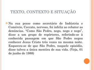 Texto, contexto e situação