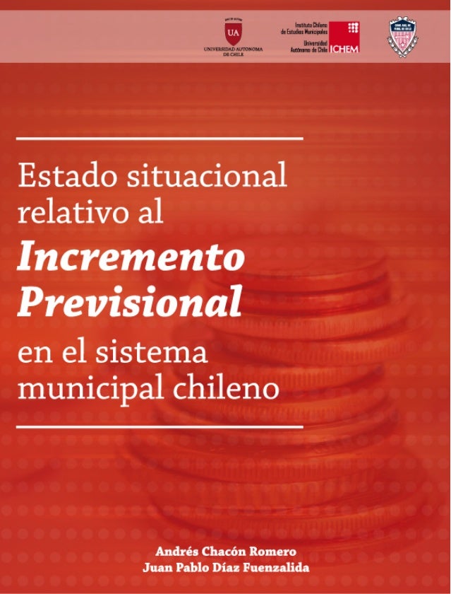 El Incremento Previsional-Estudio y Análisis U.A.Ch