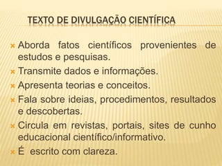 Língua Portuguesa - Texto de divulgação científica (4º ano) 