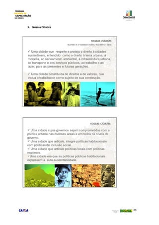 20
5. Nossas Cidades
 