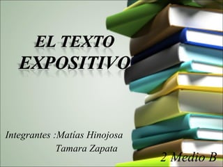 Integrantes :Matías Hinojosa Tamara Zapata 2 Medio B  