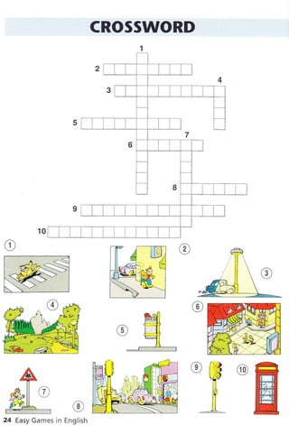 CROSSWORD
1
@
24 Easy Games in English
o
 