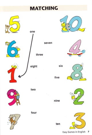 Easy Games in English
MATCHING
{
 