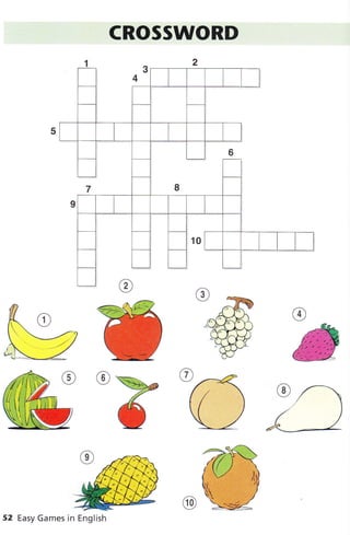 CROSSWORD
2
n
52 Easy Games in English
 