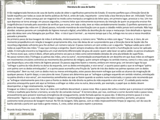 literatura de casa de banho

A tão negligenciada literatura de casa de banho acaba de obter o significativo patrocínio do Estado. O recente panfleto que a Direcção-Geral de
Saúde espalhou por todas as casas de banho públicas do País é, antes de tudo, inquietante - como toda a boa literatura deve ser. Intitulado "Como
lavar as mãos?", o texto começa por ser magistral no modo como manipula a arrogância do leitor para, em primeiro lugar, provocar o riso. Um riso
que depressa se torna amargo: em poucos segundos, o mesmo leitor que intimamente escarneceu da intenção de quem se propunha ensinar-lhe
insignificâncias é tomado pelo assombro de verificar que nunca, em toda a vida, teve as mãos verdadeiramente lavadas. O panfleto apresenta um
plano de lavagem das mãos em 12 (doze) passos, incluindo manobras de esterilização com as quais o cidadão médio jamais terá sonhado. Não haja
dúvidas: estamos perante um compêndio da higiene manual e digital, uma bíblia da desinfecção do carpo e metacarpo. Este detalhado e rigoroso
guia não deixa nem uma falangeta por purificar. Mas - e isto é que é terrível -, ao mesmo tempo que o faz, esfrega-nos na cara a nossa imundície
passada e presente.
Ao primeiro passo da boa lavagem de mãos é atribuído, misteriosamente, o número zero: "Molhe as mãos com água." Trata-se, é claro, de um
momento propedêutico em relação à lavagem propriamente dita, mas não deixa de ser surpreendente que a Direcção-Geral de Saúde não lhe
reconheça dignidade suficiente para lhe atribuir um número natural. O passo número um vem então a ser o seguinte: "Aplique sabão para cobrir
todas as superfícies das mãos." É aqui que começa a vergonha. Quem sempre ensaboou não deixará de sentir a humilhação de nunca ter aplicado
sabão. A instrução encontra na linguística um cruel elemento diferenciador do grau de asseio: quem sabe lavar-se aplica sabão; os porcos ensaboam-
se. Porcos esses que, como é óbvio, olham pela primeira vez para as mãos como extremidades dotadas de uma pluralidade de superfícies.
No passo número dois ("Esfregue as palmas das mãos, uma na outra", recomendação acompanhada de um desenho em que duas mãos se esfregam
em movimentos circulares contrários ao movimento dos ponteiros do relógio), quem sempre esfregou no sentido inverso, como é o meu caso, sente
que desperdiçou uma vida inteira de higiene pessoal. Os passos seguintes fazem o mesmo, embora em menor grau: em terceiro lugar há que
"esfregar a palma da mão direita no dorso da esquerda, com os dedos entrelaçados, e vice-versa"; o quarto passo apela a que se esfregue "palma
com palma com os dedos entrelaçados"; e o quinto passo aconselha uma fricção da "parte de trás dos dedos nas palmas opostas com os dedos
entrelaçados". Bem ou mal, com os dedos mais ou menos entrelaçados, estes passos descrevem esfregas que estão ao alcance da imaginação de
qualquer pessoa. A partir daqui, o caso piora de novo. O passo seis determina que se "esfregue o polegar esquerdo em sentido rotativo, entrelaçado
na palma direita e vice-versa", em movimentos semelhantes aos que se fazem quando se acelera numa motorizada, e o passo sete recomenda que
se "esfregue rotativamente para trás e para a frente os dedos da mão direita na palma da mão esquerda e vice-versa". O cuidado posto nestes
preceitos amesquinha quem até aqui se limitava a esfregar as mãos uma na outra, descurando, por exemplo, o papel que os dedos devem
desempenhar, e logo rotativamente, na higiene.
Enxaguar as mãos é o passo oito. Secar as mãos com toalhete descartável, o passo nove. Mas o passo dez volta a revelar que o processo é complexo:
"Utilize o toalhete para fechar a torneira, se esta for de comando manual." A torneira deve, por isso, continuar a correr durante todo o passo nove,
provavelmente para prevenir eventuais emergências de enxaguamento, sendo fechada apenas no passo dez. O décimo primeiro passo é o mais
interessante: "Agora as suas mãos estão limpas e seguras." A contemplação da limpeza e segurança das mãos constitui, portanto, um passo
autónomo neste processo de lavagem manual. No fim da lavagem, falta apenas, com as mãos impecavelmente limpas (e seguras), sair da casa de
banho abrindo a porta em que toda a gente mexeu. E, creio, voltar atrás para repetir o processo.

Ricardo Araújo Pereira, Visão
 
