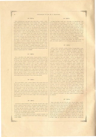 ----------- 
2633 LEGUA 
EXPLORAÇÃO D·O RIO DE S. FRANCISCO. 
2673 LEGUA 
Pa a o canal pelo mei d Rio abaixo, deixa a ilha da Barra á direita, e procu­rando 
a m Ih01' pa ag m pela Cachoeira Gmnde do Geni]Japo abaixo con egue-se i to 
I r xirno ao barranco da marg m direita, empre ob rval c1o-s o maior cuidado m 
ele viar a embarca~tio ]0 lJcontro a numero a pedra. P la margem direita, no co­m 
ço cl.a legua, entra o riaclio do Cllraç((., em cuja mbocac1ul'a stú o povoado da Bal"l'lt 
Gran:le do C'ltr(lçÚ, eàidcad obr rockl de I edr:t alcar a br:1l1ca e cinzenta com v-ias de côr 
pI'Cta, tra p:1. S:1I1Jo as pedra em bicha onduladac:. A cal é de form:1ção primitiva, 
imitanilo marmore; com a c:1mada desta rocha ão mui gro a, e que por i so a 
1eJra p' de ~"l' conveoi ntemente errada, dará a me ma um excellente material para 
obra de go to, tUD1ulo, tc., e pócle o eu aprov itameoto facnHar um r:1D1O lu r:1tivo 
ne es IU3al'e.s. Pare e qu e ta cal jaz ntre gn i ,a qual pr cede o chi to-talcoso 
micaceo, e que á fOl'mJção calcar a egu - pouco abaix.o da Barra Grande, fronloiro a 
dita povoação. no Rio, b m como no 1JOvoado do enrral e Pedm B1'anca onde predo· 
mina o quarlzo, no povoado (lo Genipapo, itio que .todo flctio obr a margem di· 
reita, e finalm nte na Cac!lOeim do Genipapo onde ella. x.i·t tambem com quartzo, piryte , 
poefuenas gran:1l1a e em di irninação peqneno ocla dro de ferro magneti o. . Barr.1 
Grande do Curaçá e tá J, 31ü palmo 3 lollegalla elevad,o sobre o nivel do mar; 
na dita Barra tem o Rio a larCTura de 2,810 palmo, ellá em um egundo '190,00 ,1G palmo 
cubico de agua. Para o cOrl'ecLivo do canal navegavel e dar-lhe a nece arja Jargnra e pro­fundid:: 
tde, é nece ario ga tal'· e R . H:4.00 1000. 
26/j.3 LEGUA 
Corre o c1nal melhor do Rio empre pl'Ox.im e me mo enc tado ao barl'anco ela 
margem direita, pa ,, torlavia entr e 01)1'0 muita peclr:1 de chi lo mlcaceo e de gnei 
Q'18 lhe segue, (leixa o re to da cachoeira ao lado e gu rdo e a t'Ilw da Barl'inlw junto 
o riacho da B(l'I'ri n!La, á direita, e banco de ca calho na m1rgem e q;ler la, d poi 
a Bar1'a do Genipapo á c1il'eit:l. e ::l' ilJlCt (i? Torres e do Giqll~ á e querda ; I re a 
margem de te lado fica o sitio do &Ll'reiro, e sobr a direita a povoações do Genipapo, 
Callto da B(I7'1'Ínlla, e no fim da legua p rto e a Tilla .'0 SellllOl' BOln JeSIL da BOCL forte ou 
do Capim Grosso. O barranco junto a dita 'il1a compãe- e de rocha çle gnei , que 
projecta alguns penerlos para dentro do Rio, o' qU:1e ervem de abrigo para a embar­c: 
lcóe'; obre ~ me ma. qualidade de rocha e tá edificada e ill:l. E ta povoação . ituada 
sobre uma eminBnci:1 do mOl'ro, e livl'e das maiorc enchente conhecid:1s; ella foi 
el yada a' iHa em '1853, e ainda não tinha ca a ele camara e cadêa' tem uma igt'eja de il1o­caçã 
ao SelJhor Bom Jezu da B a :.lorte, 59 ca a e cerca de 300 habitantes. 
2G53 LEGUA 
Até ao l;onto fronteiro e entre o 1JOvoado do Morcego e ilha do me mo nome ou do 
Bom S'/lccesso, egue O c:1nal encostado ao barr:1nco e fica a clitailha, á esquerda; da­quelle 
ronto em diante el1e U[ proxima- c á margem e quer la para desviar-se dr pe­dl'ns 
do Rio, acima (1:1 cabeça da ilha da Capivára; do lado d:1 margem direita entrão 
ttes angradouros, e ohm ella e tão as povoarões do JatoM, Barm do Morcego, O 
Morcego. Junto á primeira appar ce- rocha de gnei s com gr.:nadas, entre estas e a e­gund? 
quartzo e pe Ira calc:1rea no harr':1nco jnnto ao Morcego. Sobre a margem e qoer­da 
e têlo a povoações do Barl'o Alto, Coruat e o si/ia do Bom Snccesso; entre e ta e aant ce­dente 
povoarão entra o l'iaclw do Bom Snccesso. Legua e meia ao lado orient:11 fica a 
Serra da Capivúra. 
No começ,o d sta legua é preciso, que o piloto dirija a Slla embarcação para o meio 
do braço princip:11 do Rio qne tambem é o meio entre as pedras gneis , que existem 
cm grande porção entre a iii/a do Tmnaq1/,ií~ ou das Cabras e a povoação do Surllbim, 
ncando a dita ilha á e qu rda: s gtle o melhor c:mal proximo ao h;lrranco da margem 
direita em (li:lnte, evitando com cllidatlo o encontro de pedras, que em toda a exten ão 
d ta I gUi1 a cada in tante surgem das agua, ou estão escondidas pouco debrlixo da 
Slla snperficie. A ilhas elo Cajueiro, do Páo Preta, do Snrnbim, bem como as Wws das 
Cabms e ele Goya:" ficão á qlJerdfl; sobre o barranco da margem deste lado estão 
ainda a ultima ca a da 1Jovoação de Tamaqniít e as Fazenda!) do Páo Prelo e Goyaz: 
bre o barranco ela margem e.'ten 1e-se a povoarão do Stln~bi1J'/', e uma serie de morros; 
o quae'" no nm da legua (lá-se o nome de mor1'O do ManducarÍL. O correctivo do 
canal principal na exten ão desta lerrua nec0sita o di.pendio ele Rs'. 2:'!OOUOOO. 
A f rmação de 1'0 'ha Iue e apre cnta ne tas pal'agens, fMa e dentro do Rio, é de 
g.1 i ,ClIj:1 camada eguem E. S. E. a O. [ . O. c m a inclinação para Ó S. O. 
Continli:l a egnir o c:1nal melhor proximo ao harranc d'l nprgem direita ao encon­tro 
el muita p dr:1, da q1lUPS D' de- c ele obstruir a sua linha com o- dispendio de 
2:000 000. ." e querela de~ta fica a ilil'l da Quixába, do lmllUzeiro, a i,lha Grande, a 
llas Gm'ça, d1 Lontra, e a d lcú. E nest~ poot , onde pes oas illu tradas, particu­larmente 
o Dr. :farco Antonio de ;lacedo, julgão que erá pos ivel tirar e conduzir-se' 
do Ri rle . Franci co um canal em direcção para o ~'iac71O dos Porcos, e canalisar-se 
e te at· a na onlluenci1 com o 1"iacho Salgado,. e este até a ~ua embocadura no rio 
Jagllaribe, finalmente d ste rio até a ua foz no mar. O projecto é gigantesco, porém 
e fôr po 'ivel conueznir- e a ua exeeução, terá o benefico re ullndo de incalcul:wel 
trancend ncia para a provincia dn Ceal'à, Pernambuco, PiaulJy, Goyaz e particular­mente 
p:1ra :l proyincia do Ceará CJl1e d primeira mão receberá o beneficio da facil 
communicarão ommcrcial do mar para o interior do imperio e vice-versa, e apro­v 
itaria a agua. d Ri de . Fran i,co para a irrigação da uas terra, como 
mei mal erto e efficaz d providen iar contra o horrivel flag 110 elas grandes seccas 
qu lü, qna,i annualmrnt p em m c n ternação grande parto do hal itantes daquella,­provincia' 
ma lambem a commLloicação dir cta do mar para o, alIe do Rio de S. 
Fr:1nci CD, do eu tributario n ~eria o maior impul o afim de accordar a indListria, 
lue em profundo lethargo jaz naqnella regiãe, e de promover a felicirlade do eus 
habitante. A certeza obre a probahilidade ele poder-, e executar aquelle projecto, 
(lepende em primeiro lugar (le um exacti imo nivelamento ela linha, que tem de seguir 
I) futuro cur o do canal tirado do Rio de Franci co, e que convem começar no 
braço do clito Rio que pas a entl'e a sua margem esquerda e a ilha do lco, meia legua 
acima da vil1a ela Boa T'istrt, e dirigi-lo com con tante aproveitamento do terr no, que 
melhor e orrerecer para a ex.ecuçâ· (1:1 ioten iona'la empreza para a baixada da Serra. 
do Ar((ripe, e 10- ta p:ll'a a vertente do rt'ctcho elos Porcos, riacbo Salgado e rio Ja!Juaribe 
aba.ixo, nt' ao m1r. e a erra do Araripe não pô er ob taculo invencivei, á exeqlli­biliLlarle 
deste gig:1ntesco pro·ecto. np te caso, appoiando :1 minha c-onvicção sobre 
01 el vaçãe feita e inform~çãe obtida, tenho a persuasão de qn não haverá outros, 
IlJe por ~ua natureza po :i imp dir a Ll'l ex.ecução; para mais algun esclareci­mento 
relativos a este proje~to apre ento junto a estâs linh:1s, ·0 original de uma 
carta a plant:1 que (a meu pedido) o Dr. 'larco Antonio de Macedo me fez obzeqllio 
de communicar. 
.; 
266a LEGUA 
Segue o canal melhor pelo meio do Rio fóra, deix.a a ilha dos Angiços á esquerda, 
e as da 'r,agôa e as CorOas de area, que exi tem fronteira a villa da Boa Vi ta, á direit:1, 
e dirige-se para a bocca do braço, que tem seJ cur o entre a il1w Peqllena Jpor outros 
ilha Grande) e :1 margom esquer la. Sobre a 'm:lI'gem direita extende-se no maior com­prim 
O c;mal dei:q as peJras da Capiv~ra á tlircita; bem como a ilha deste nome e segue . . 
proximo ao barranco da margem e quereh e desta procura novamente approximar-se a 
margem direita deix.ando a i/ila das CaJ'{{ibas á esquerda, e p:1ssa entra esta a povoação 
das Caraibas com muita veIoci.lade, o entre pedras de gneiss com granadas. S bre a 
margem elimita e tão os lJOvoados da Capivára, JafoM e Camibas; entre estas uhmas 
entra para o Rio um :mgradonro; sobre a margem e querela está o sitio da Volla, e 
se extende sobre o barranco della a 1Jovoaçiío do Tamaquiít. 
O correctivo que Ilecessita a .linha do canal fronteira á povoação da Cflpivára e das 
Caraiba , respeito a quebramento da peelras nestes lllgare~ exi tentes, exige a clespe- ~ 
:1l,ll~L~ ...~~ -:-- _ 
ol.!J 1~ oIY.J'J 
nto da legm a ca as da pavoaçiio do Tijuco, e na meia distancia de1Ja está ituada 
sobre rochas de um espigão de morro secco, e agreste, sobre a nurgem boreal, a 
Filia da Boa Vista (anteriormente Igreja, lova), caberp da c marca de igual nome, per­tencente 
á provincia de P rnambuco, e residencia do re pectivo juiz de direito. Esta 
villa tem uma igreja rle invocação a Nos a Senhora da Conceição,. 83 casa de cons­trdcção 
acanhada e ordinaria com 11,00 a 500 habitanten 
; por~m touo o seu termo terá 
ZJ ele R . 4.20S000. de 3,500 a 4.,000, que vivem do cultivo e plantio das terras que, consistindo em 
