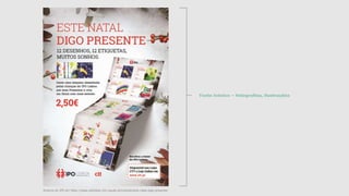 Anúncio do IPO em https://www.ipolisboa.min-saude.pt/noticias/este-natal-digo-presente/
Texto icónico – fotografias, ilustrações
 