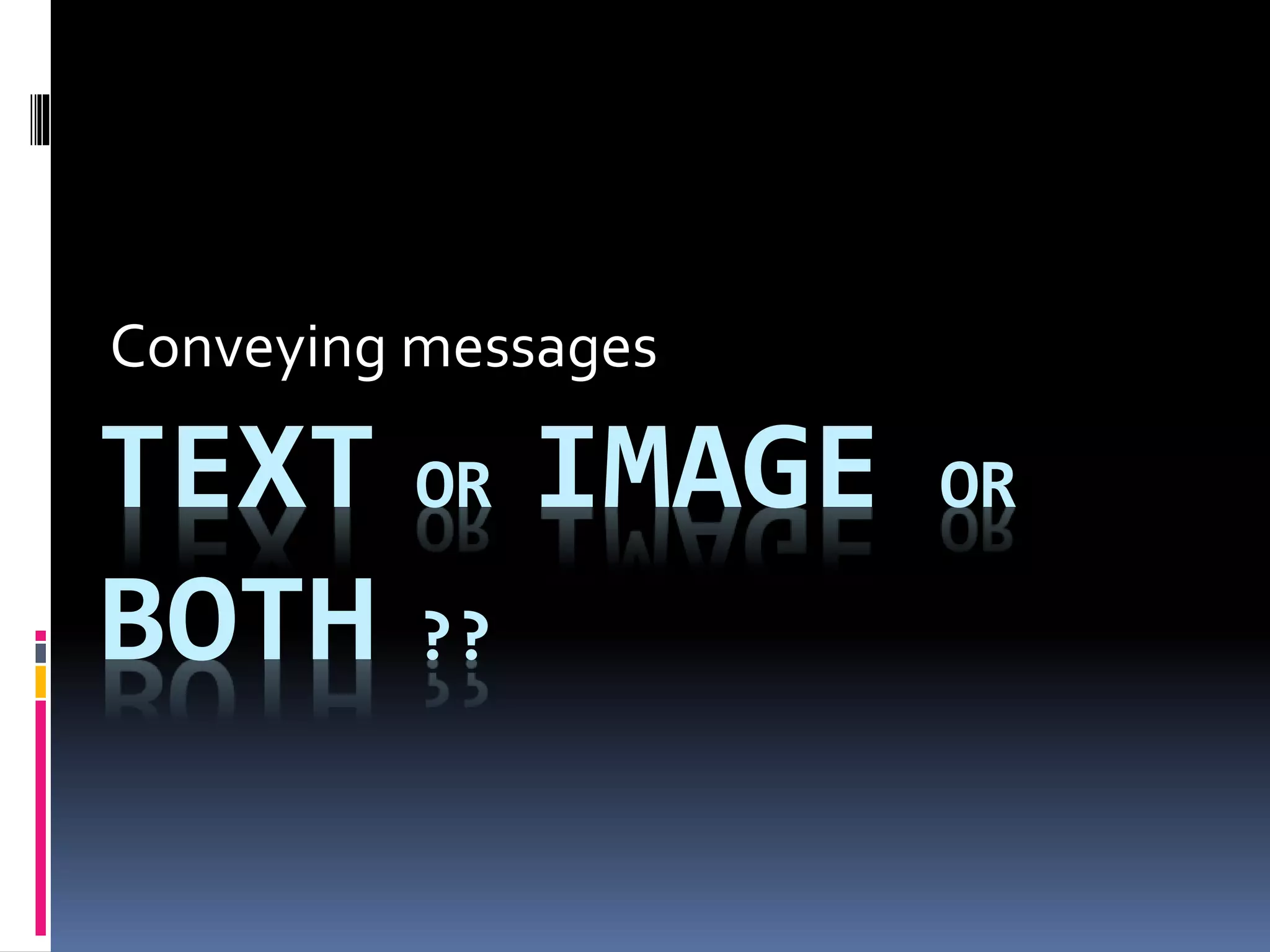 Text or image or both | PPTX