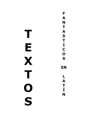 Textos FantáSticos En LatíN