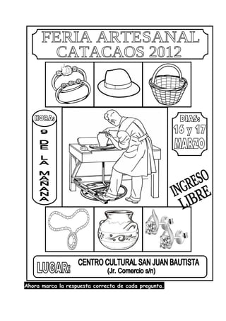 Ahora marca la respuesta correcta de cada pregunta.
 