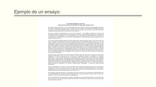 Ejemplo de un ensayo:
 
