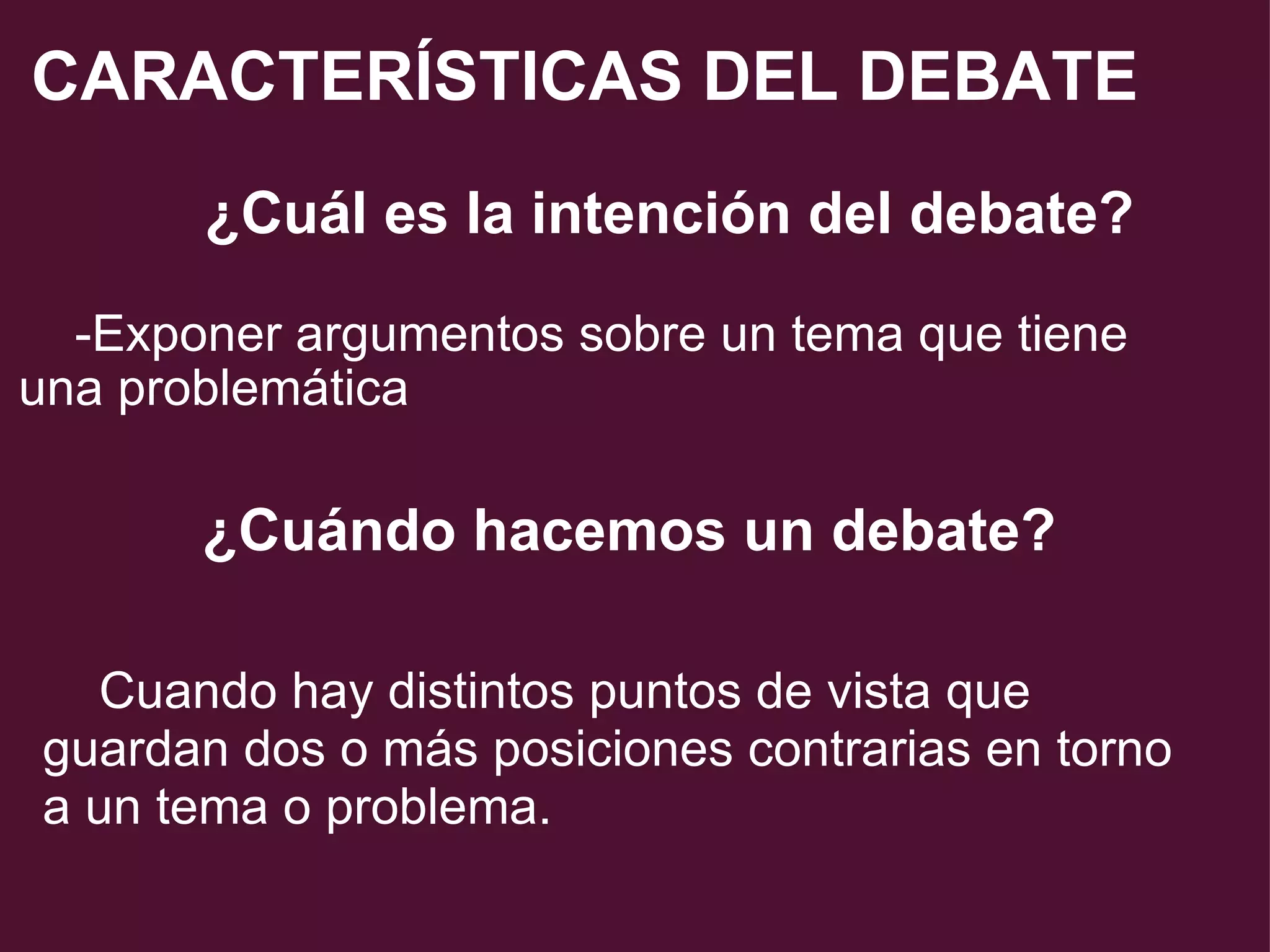 Debates Texto Textos orales debate_coloquio_y_mesa_redonda. power point | PPT