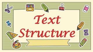 Text Structure power point presentation in english | PPTX
