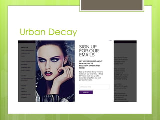 Urban Decay 
 