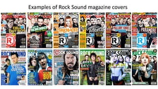 Examples of Rock Sound magazine covers
 