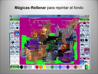 Mágicas-Rellenar para repintar el fondo