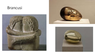 Brancusi
 