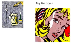 Roy Liechstein
 