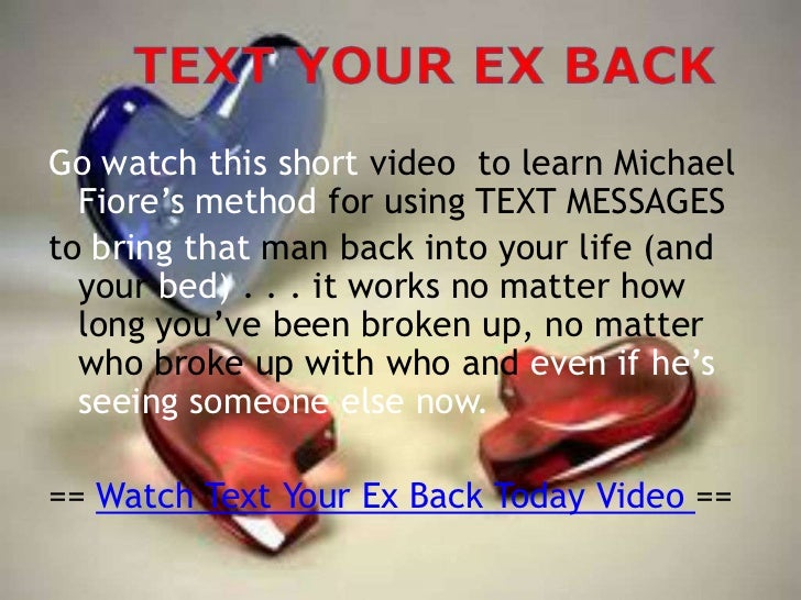 Text Your Ex Back Today | How To Get Back An Ex http ...