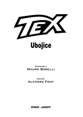 Tex Willer Strip Agent Gigant 004 - Ubojice